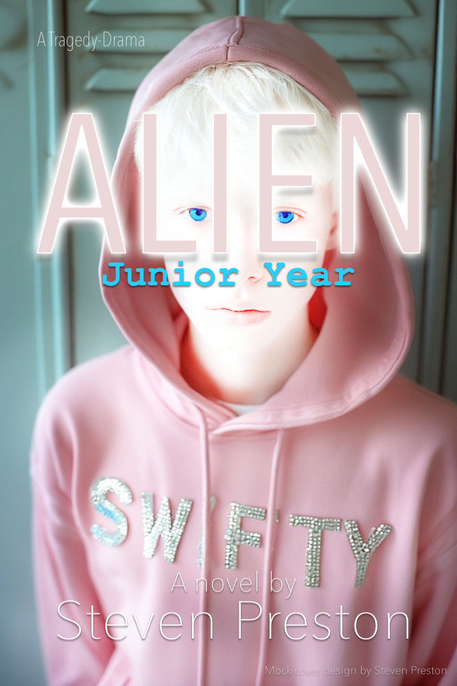 a mock book cover of Steven Preston's debut novel, ALIEN